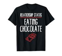 Statut relationnel : Manger du Chocolat T-Shirt