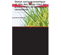 Statut socio-économique et rôle des sexes chez les producteurs de semences céréalières