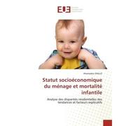 Statut socioéconomique du ménage et mortalité infantile - Ahamadou Diallo - Muse Editions - broché - Roman
