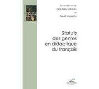Statuts Des Genres En Didactique Du Francais Vrydaghs Et Cordeiro (Auteur)