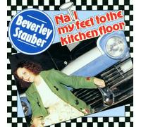 Stauber, Beverly - Nail My Feet to The Kitchen FL