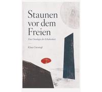 Staunen vor dem Freien: Eine Ontologie der Erhabenheit
