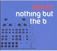 Stauth – Nothing But the B – Pott