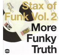 Stax of Funk 2: More Funky Truth [Vinyl] by VARIOUS ARTISTS [VINYL] NEUF