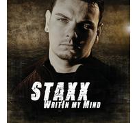 Staxx - Writin My Mind