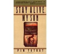 Stay Alive, My Son John Man, Pin Yathay (Auteur)