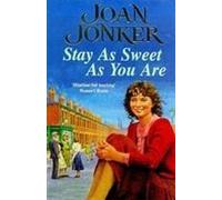 Stay As Sweet As You Are