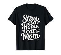 Stay At Home Cat Mom T-Shirt