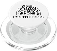 Stay at Home Overthinker Convient pour Les Enfants, Les Hommes et Les Femmes. PopSockets PopGrip pour MagSafe