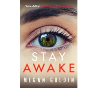 Stay Awake: A gripping crime thriller that will keep you up at night