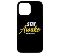 Stay Awake - Matthew 24:42 Jesus Quote Salvation Faith Coque pour iPhone 13 Pro Max