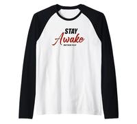 Stay Awake - Matthew 24:42 Jesus Quote Salvation Faith Manche Raglan