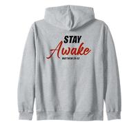 Stay Awake - Matthew 24:42 Jesus Quote Salvation Faith Sweat à Capuche
