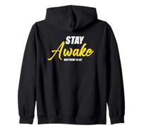 Stay Awake - Matthew 24:42 Jesus Quote Salvation Faith Sweat à Capuche