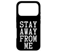 Stay Away from Me, Social Distancing Coque pour iPhone 17 Pro