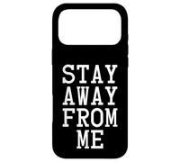 Stay Away from Me, Social Distancing Coque pour iPhone 17 Pro Max
