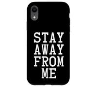 Stay Away from Me, Social Distancing Coque pour iPhone XR