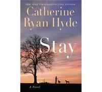 Stay by Catherine Ryan Hyde Catherine Ryan Hyde (Auteur)