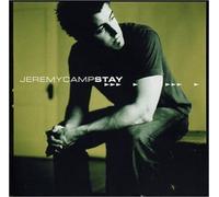 Stay by Jeremy Camp (2002-09-24)