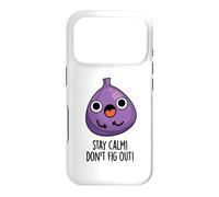 Stay Calm Don't Fig Out Jeu de Mots Amusant aux Fruits Coque pour iPhone 17 Pro