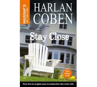 Stay Close - Harlan Coben - Harrap's - broché - Méthode de langue