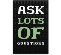 Stay Curious Ask Questions Quote Poster Home Wall-Art