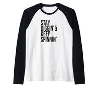 Stay Diggin' Keep Spinnin Vinyl Junkie Music Record Lovers Manche Raglan