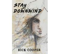 Stay Downwind