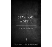 Stay for a Spell - Amy Coombe - HarperVoyager - ebook (ePub) - Livre