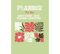 Stay Grounded, Stay Organized: A Daily Planner for Focus, Gratitude & Clarity