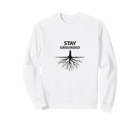 Stay Grounded Tree Roots, Motivation et Bien-être Sweatshirt, Unisexe pour Adultes, Blanc, S