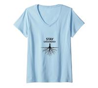 Stay Grounded Tree Roots, Motivation et Bien-être T-Shirt avec Col en V, Femme, Bleu Céleste, S