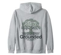 Stay Grounded Tree Roots Nature Mindfulness Positive Quote Sweat à Capuche