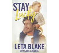 Stay Lucky: Deutsche Ausgabe