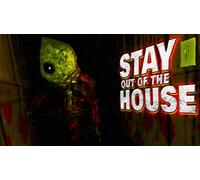Stay Out of the House (XB1)