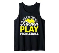 Stay Out of The Kitchen Play Pickleball Débardeur