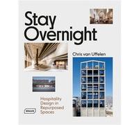 Stay overnight Chris van Uffelen (Auteur)