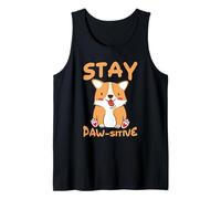 Stay Paw-sitive Corgi Jeu de Mots optimiste pour Les Amoureux des Chiens Débardeur
