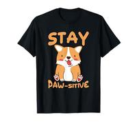 Stay Paw-sitive Corgi Jeu de Mots optimiste pour Les Amoureux des Chiens T-Shirt