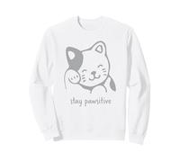Stay Pawsitive Chat Mignon drôle Kawaii Chaton Citation Positive Sweatshirt