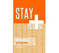Stay Positive