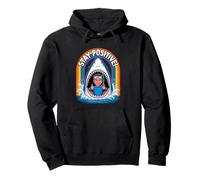 Stay Positive Shark Lover Humor Design Sweat à Capuche