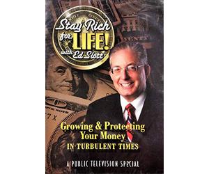 Stay Rich for Life Growing & Protecting Your Money in Turbulent Times ED SLOTT DVD