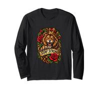Stay Strong Couronne du Roi Lion Roses Rouges Courage Force Manche Longue