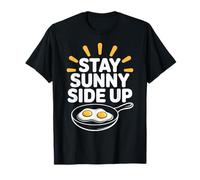 Stay Sunny Side Up Œuf Amusant Positivité du Petit déjeuner T-Shirt