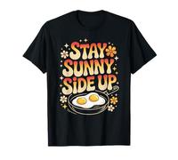Stay Sunny Side Up Œuf Amusant Positivité du Petit déjeuner T-Shirt