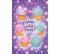 Stay Sweet and Sparkle: Cute Kawaii Cupcake Grid Notebook for Girls with Pastel Desserts, Hearts and Sparkles, School Notebook For Girls