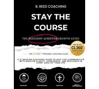 STAY THE COURSE:: RESILIENT ACHIEVER GROWTH GUIDE