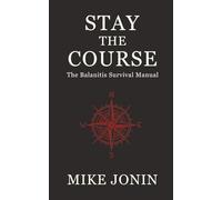 Stay the Course: The Balanitis Survival Manual