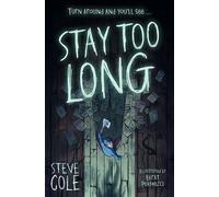 Stay Too Long - Steve Cole - Barrington Stoke - ebook (ePub) - Livre